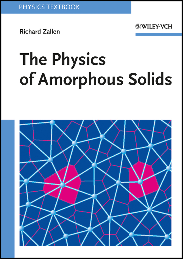 Обложка книги «The Physics of Amorphous Solids»