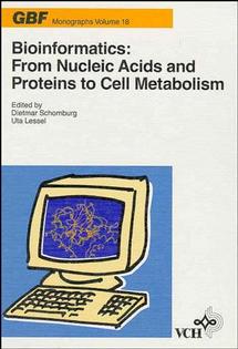Обложка книги «Bioinformatics: From Nucleic Acids and Proteins to Cell Metabolism»