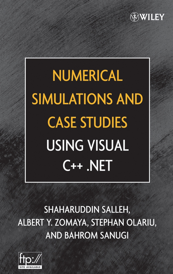 Обложка книги «Numerical Simulations and Case Studies Using Visual C++.Net»