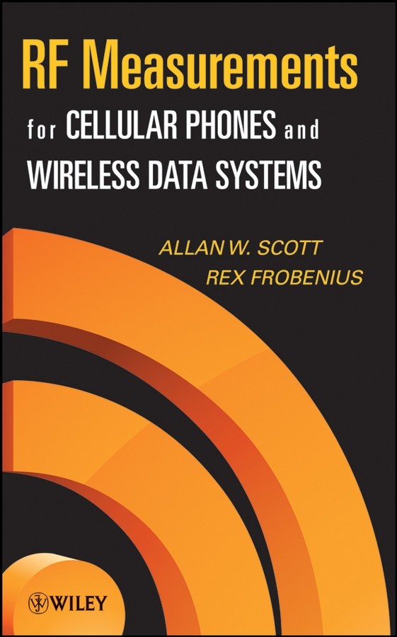 Обложка книги «RF Measurements for Cellular Phones and Wireless Data Systems»