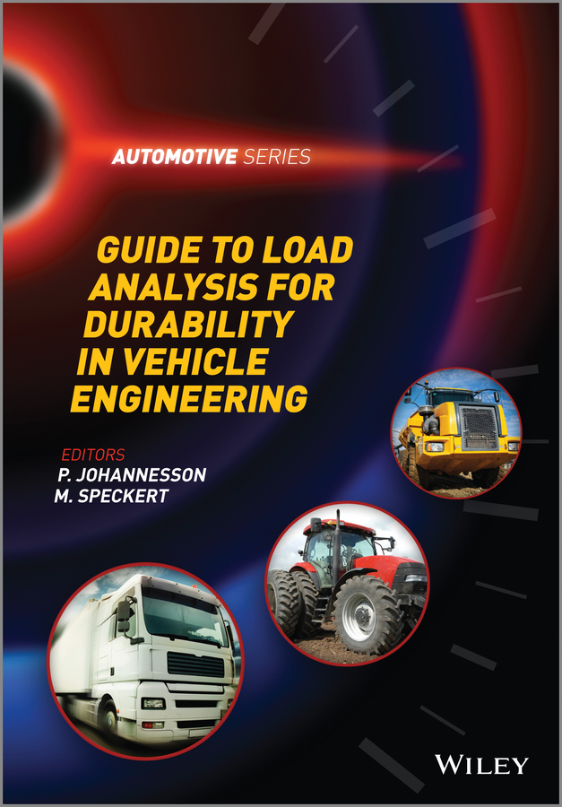 Обложка книги «Guide to Load Analysis for Durability in Vehicle Engineering»
