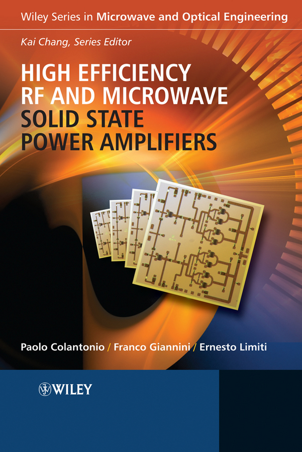 Обложка книги «High Efficiency RF and Microwave Solid State Power Amplifiers»