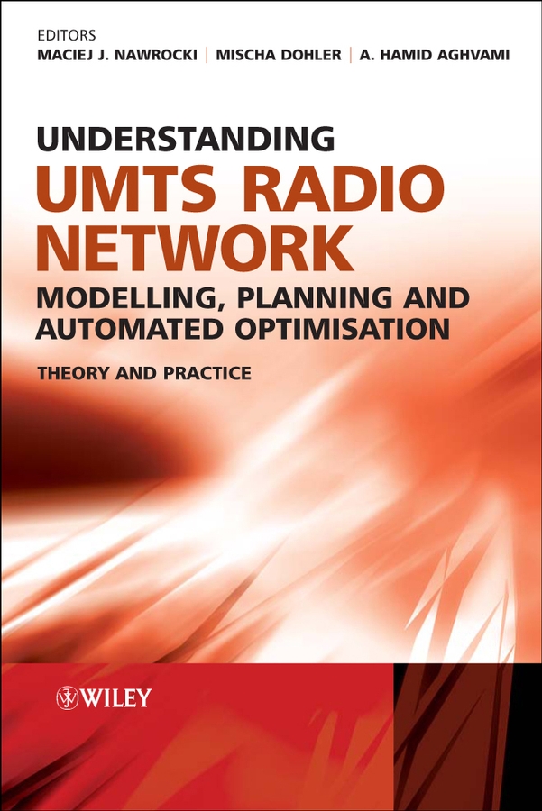 Обложка книги «Understanding UMTS Radio Network Modelling, Planning and Automated Optimisation»