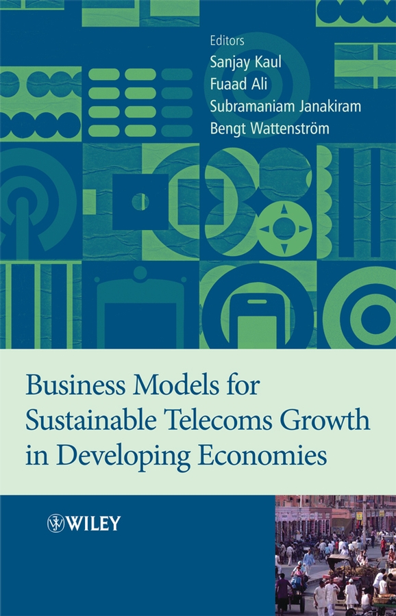 Обложка книги «Business Models for Sustainable Telecoms Growth in Developing Economies»