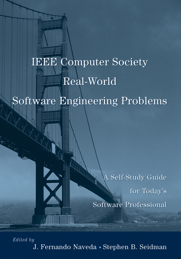 Обложка книги «IEEE Computer Society Real-World Software Engineering Problems»