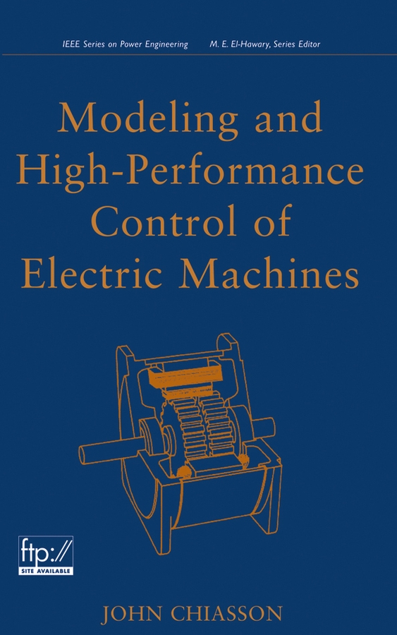 Обложка книги «Modeling and High Performance Control of Electric Machines»