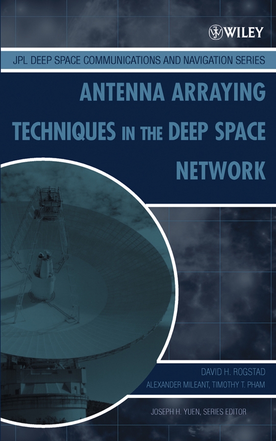 Обложка книги «Antenna Arraying Techniques in the Deep Space Network»