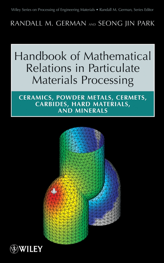 Обложка книги «Handbook of Mathematical Relations in Particulate Materials Processing»