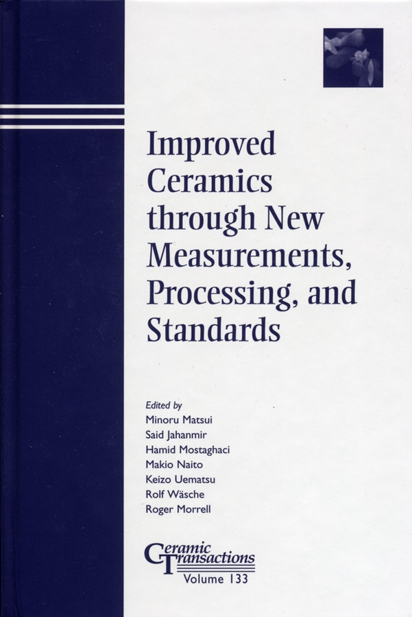 Обложка книги «Improved Ceramics through New Measurements, Processing, and Standards»