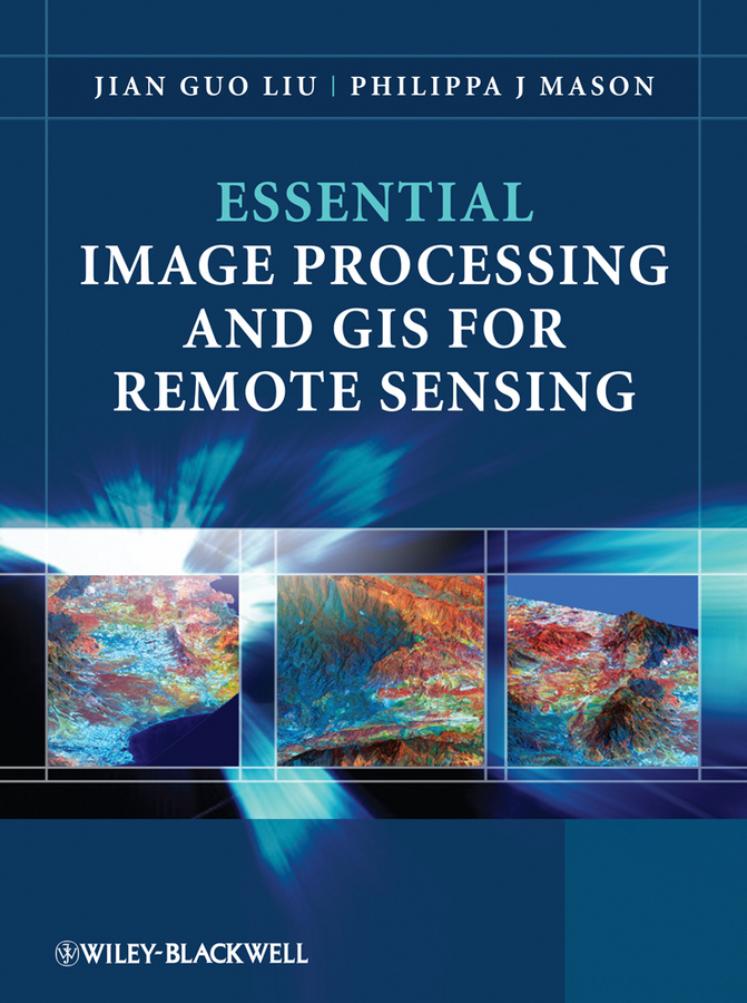 Обложка книги «Essential Image Processing and GIS for Remote Sensing»