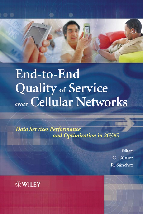 Обложка книги «End-to-End Quality of Service over Cellular Networks»