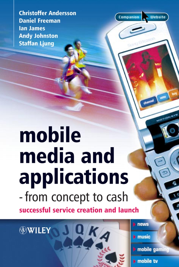 Обложка книги «Mobile Media and Applications, From Concept to Cash»