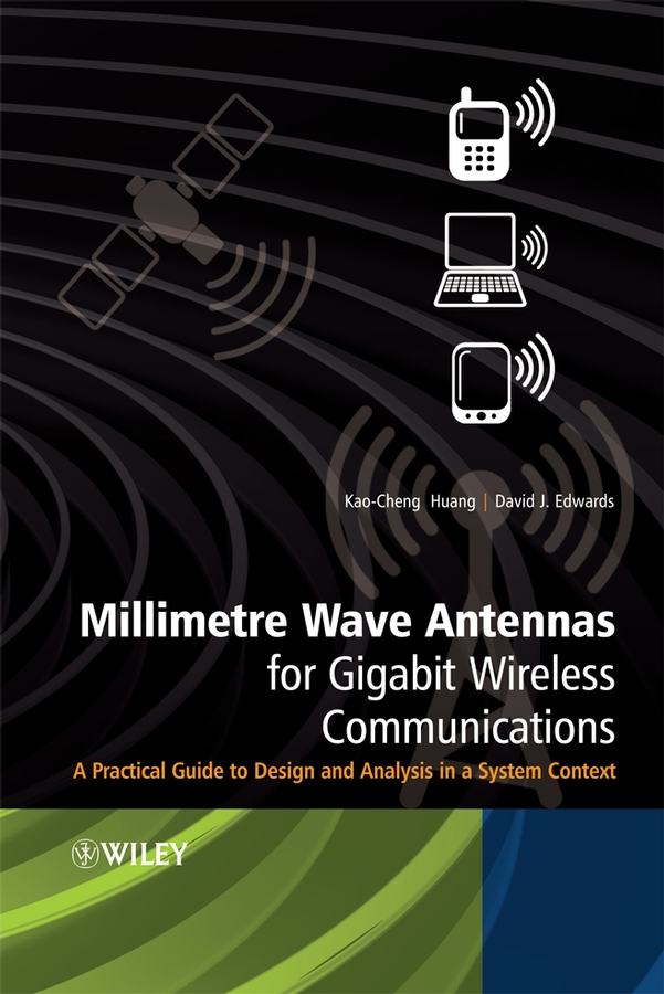 Обложка книги «Millimetre Wave Antennas for Gigabit Wireless Communications»