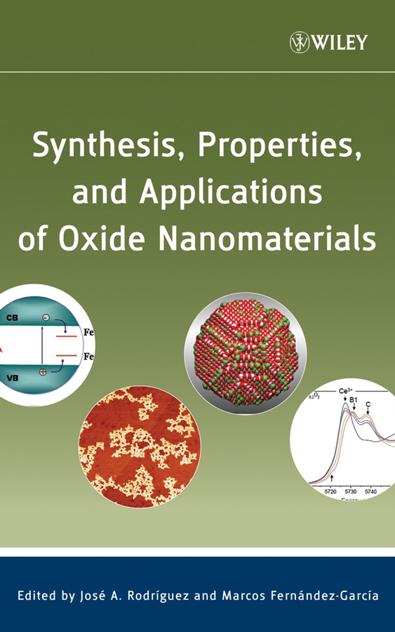 Обложка книги «Synthesis, Properties, and Applications of Oxide Nanomaterials»