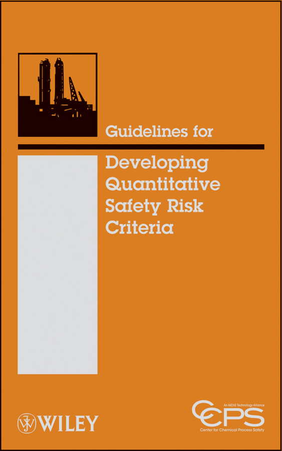 Обложка книги «Guidelines for Developing Quantitative Safety Risk Criteria»