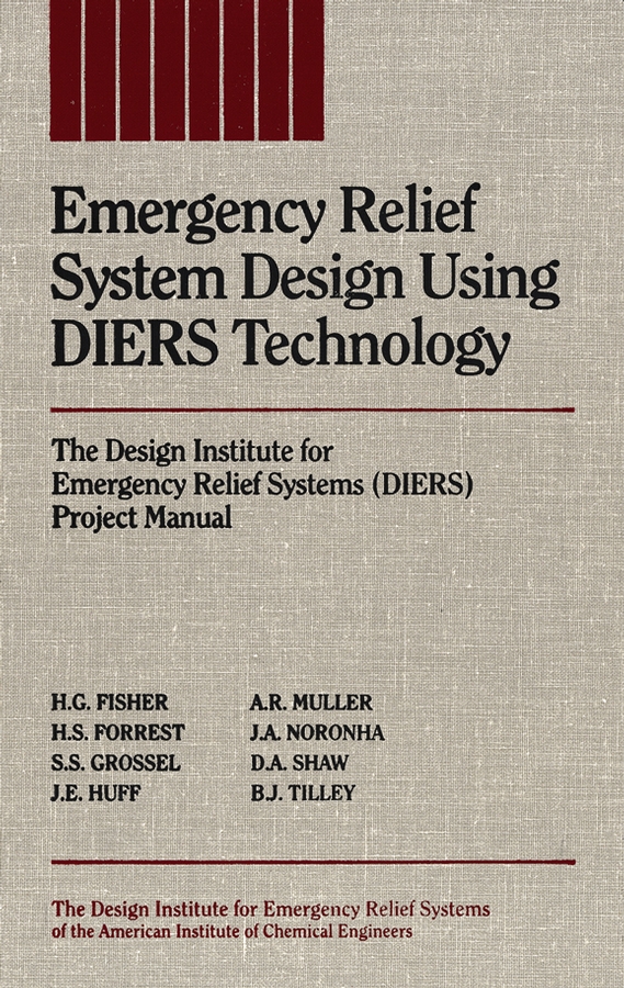Обложка книги «Emergency Relief System Design Using DIERS Technology»