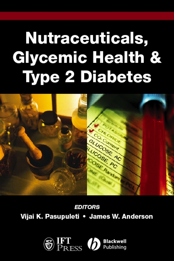 Обложка книги «Nutraceuticals, Glycemic Health and Type 2 Diabetes»