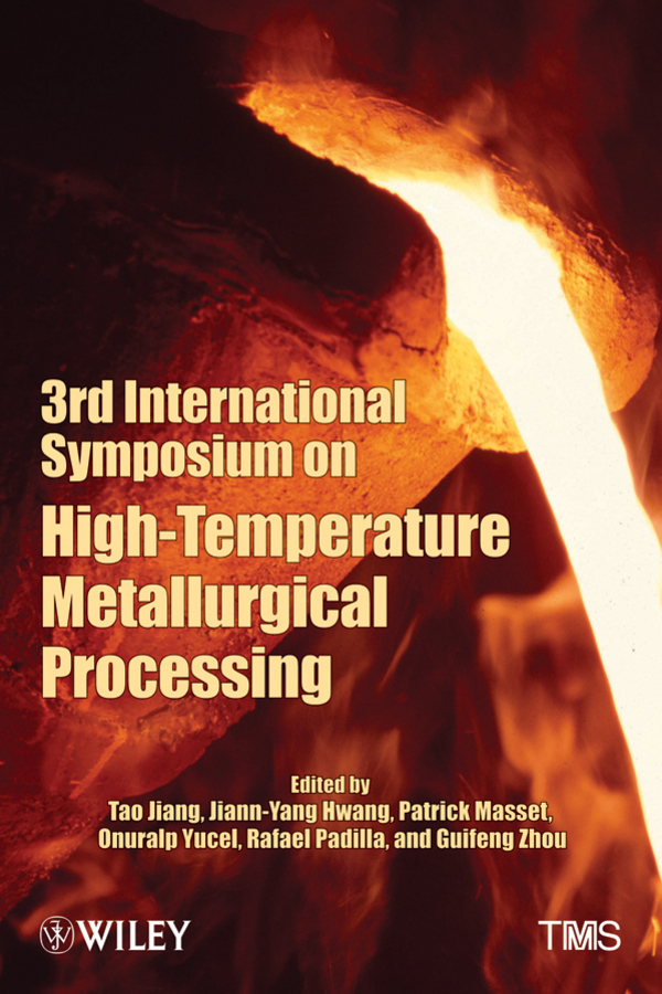 Обложка книги «3rd International Symposium on High-Temperature Metallurgical Processing»