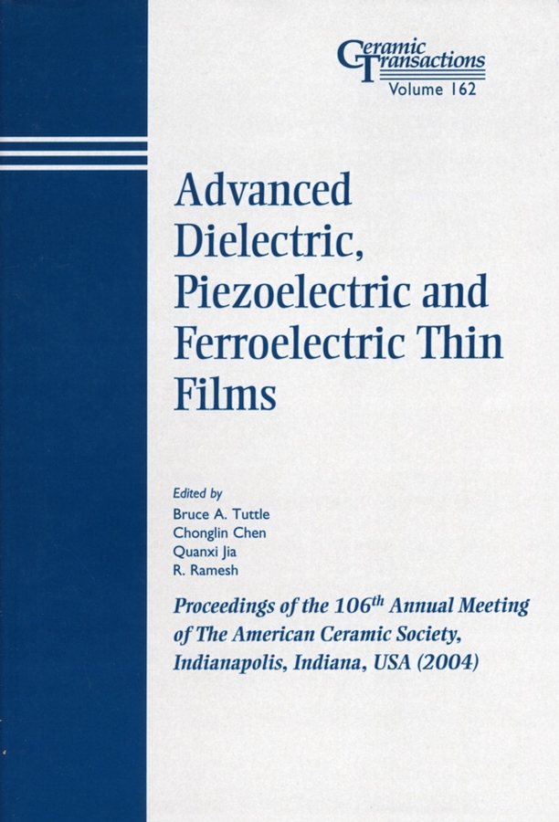 Обложка книги «Advanced Dielectric, Piezoelectric and Ferroelectric Thin Films»