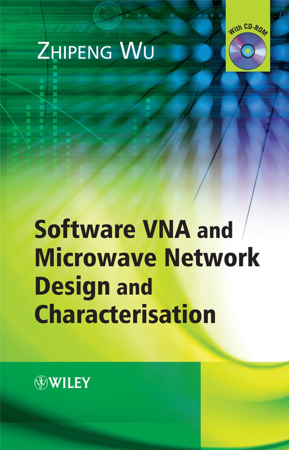 Обложка книги «Software VNA and Microwave Network Design and Characterisation»