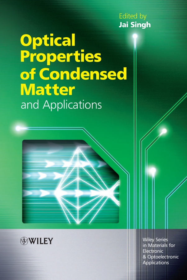 Обложка книги «Optical Properties of Condensed Matter and Applications»