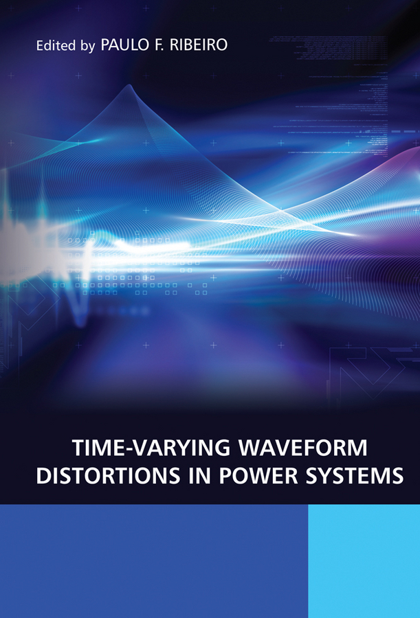 Обложка книги «Time-Varying Waveform Distortions in Power Systems»