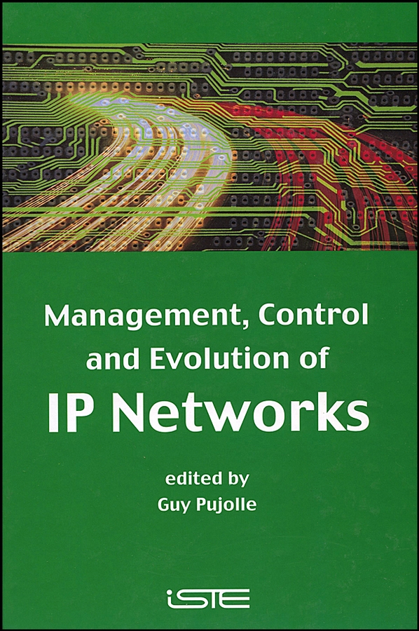Обложка книги «Management, Control and Evolution of IP Networks»