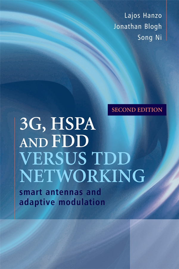 Обложка книги «3G, HSPA and FDD versus TDD Networking»