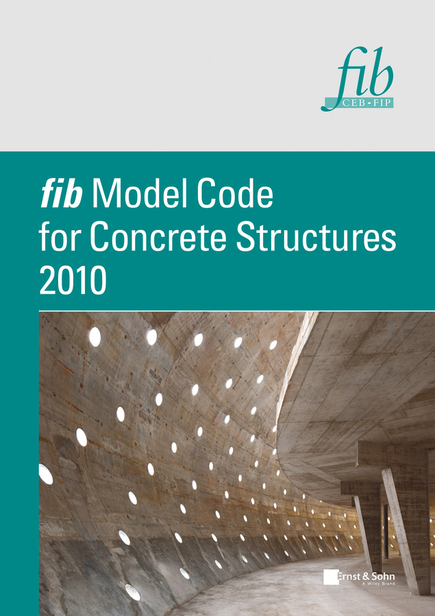 Обложка книги «fib Model Code for Concrete Structures 2010»