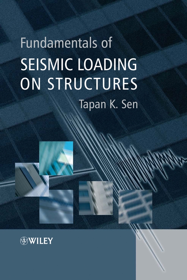 Обложка книги «Fundamentals of Seismic Loading on Structures»