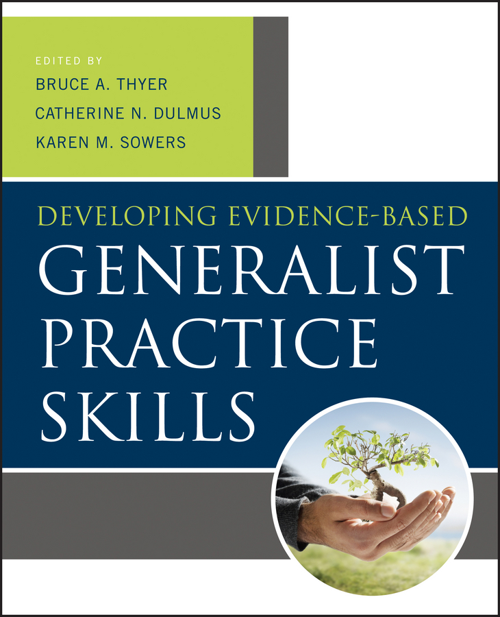 Обложка книги «Developing Evidence-Based Generalist Practice Skills»