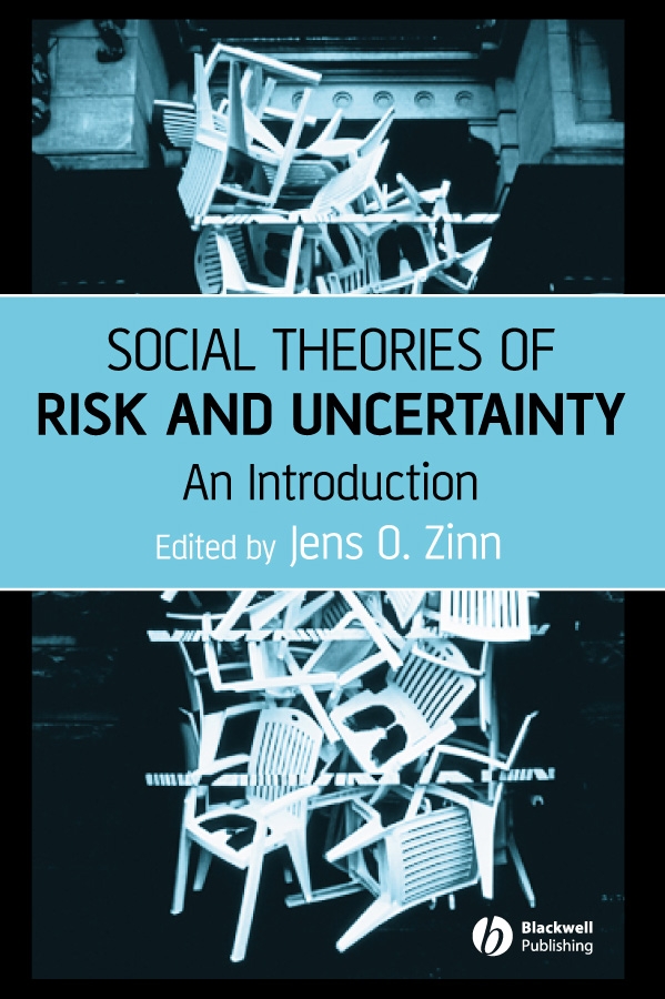 Обложка книги «Social Theories of Risk and Uncertainty»