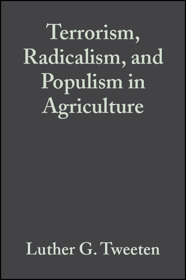 Обложка книги «Terrorism, Radicalism, and Populism in Agriculture»