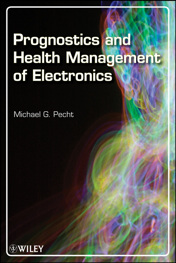 Обложка книги «Prognostics and Health Management of Electronics»