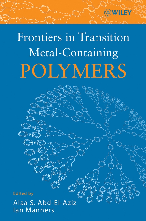 Обложка книги «Frontiers in Transition Metal-Containing Polymers»