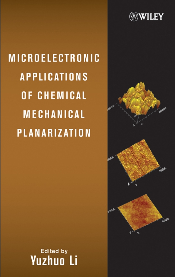 Обложка книги «Microelectronic Applications of Chemical Mechanical Planarization»