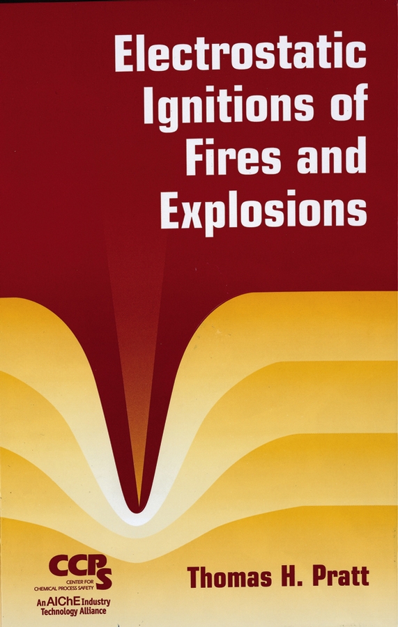 Обложка книги «Electrostatic Ignitions of Fires and Explosions»