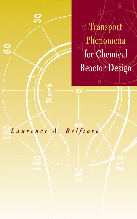 Обложка книги «Transport Phenomena for Chemical Reactor Design»
