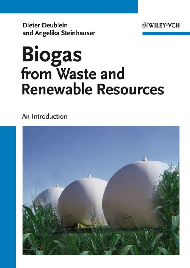 Обложка книги «Biogas from Waste and Renewable Resources»