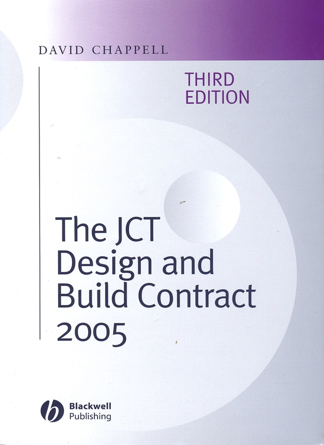 Обложка книги «The JCT Design and Build Contract 2005»