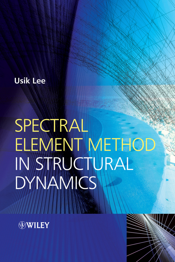 Обложка книги «Spectral Element Method in Structural Dynamics»