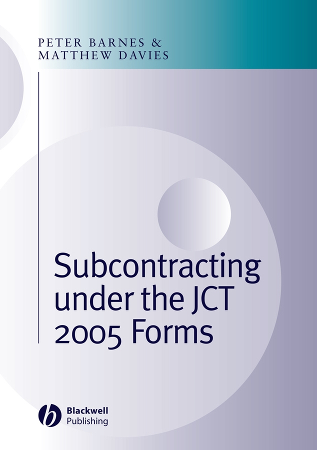 Обложка книги «Subcontracting Under the JCT 2005 Forms»