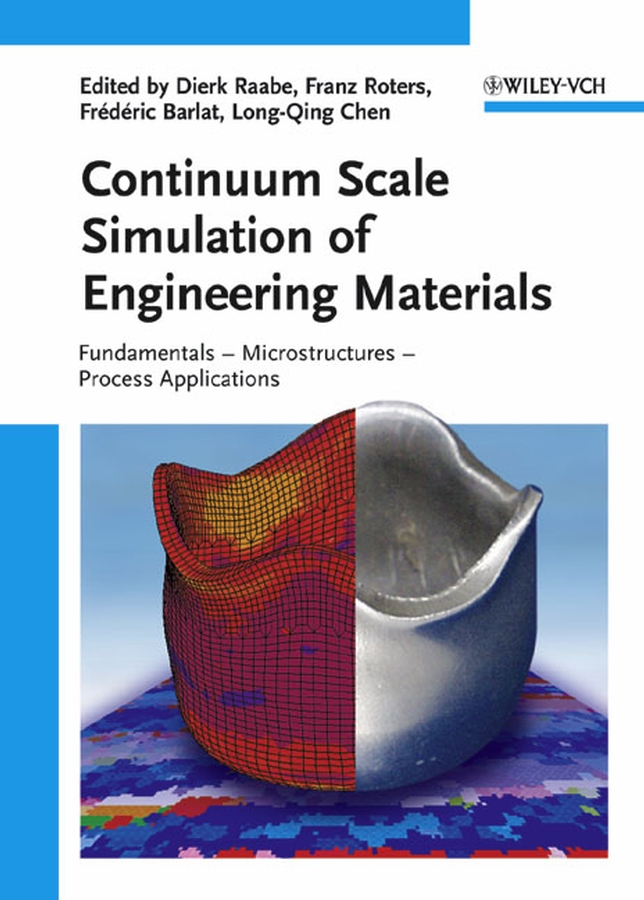 Обложка книги «Continuum Scale Simulation of Engineering Materials»