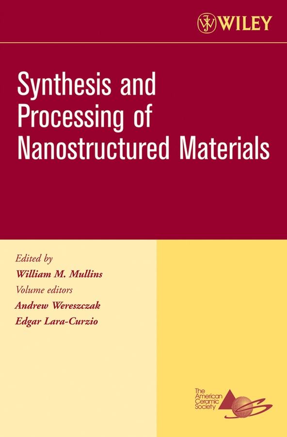 Обложка книги «Synthesis and Processing of Nanostructured Materials»