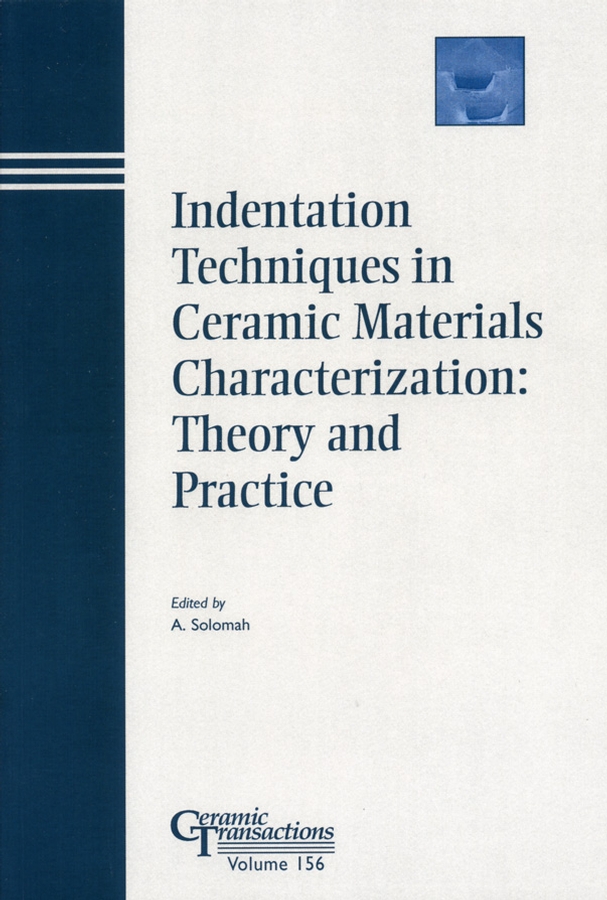 Обложка книги «Indentation Techniques in Ceramic Materials Characterization»