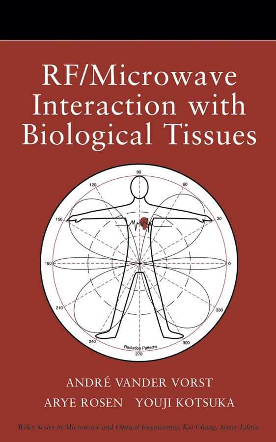 Обложка книги «RF / Microwave Interaction with Biological Tissues»