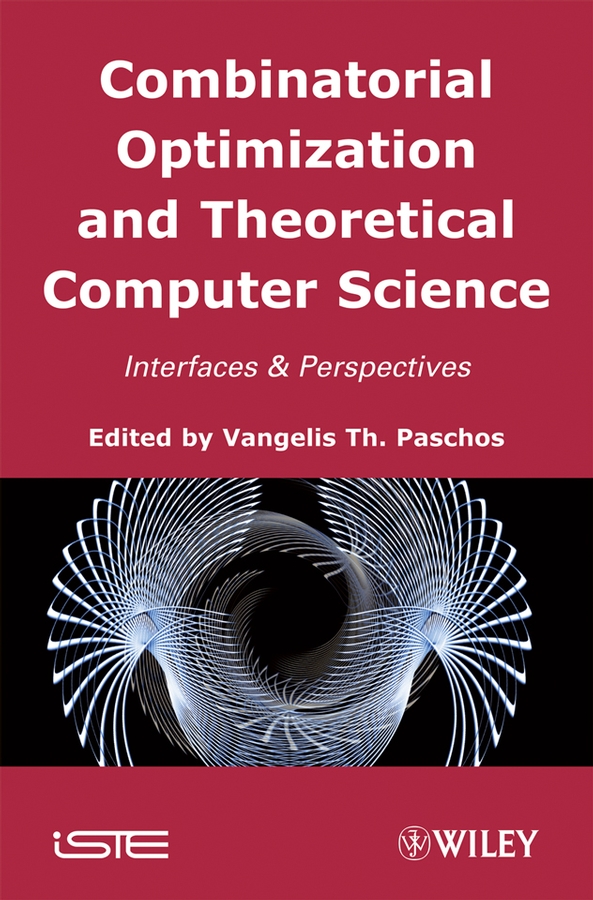 Обложка книги «Combinatorial Optimization and Theoretical Computer Science»