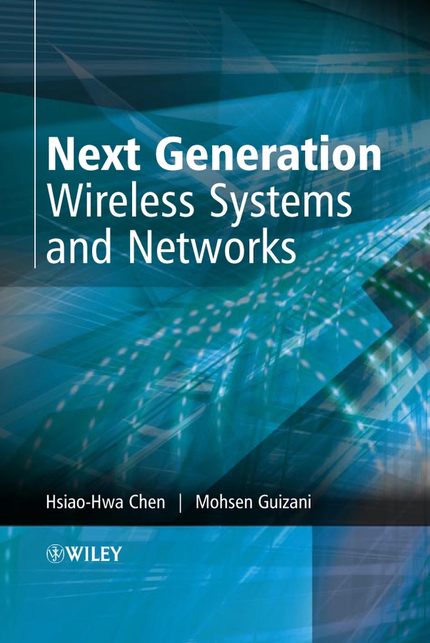Обложка книги «Next Generation Wireless Systems and Networks»