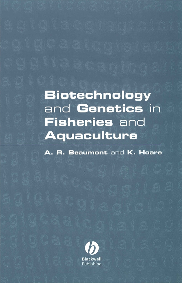 Обложка книги «Biotechnology and Genetics in Fisheries and Aquaculture»