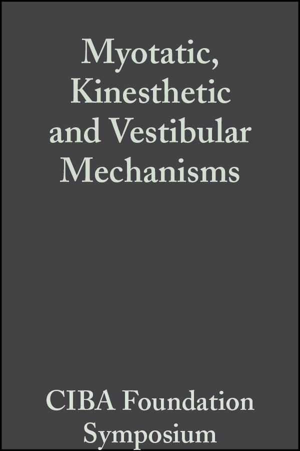 Обложка книги «Myotatic, Kinesthetic and Vestibular Mechanisms»